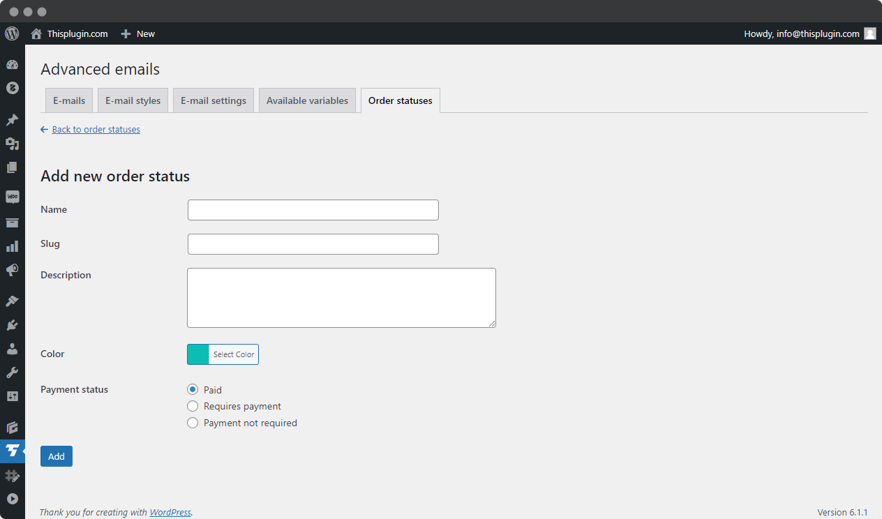 Tab Order statuses - Add new order status in Advanced emails for Woocommerce addon